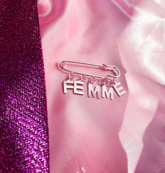 FEMME letter charm word kilt pin brooch Leftbians
