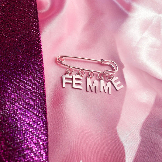 FEMME letter charm word kilt pin brooch Leftbians