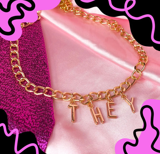 THEY gold pronoun necklace, chunky letter necklace Leftbians