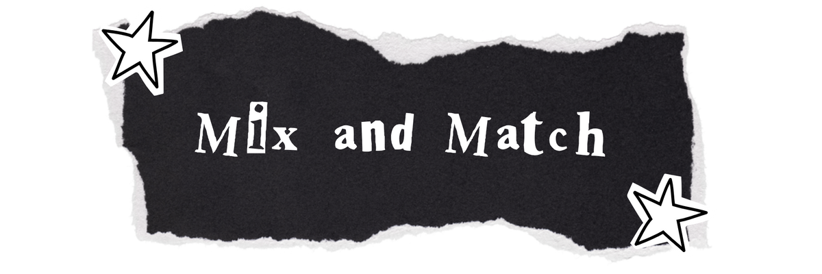 Mix and Match