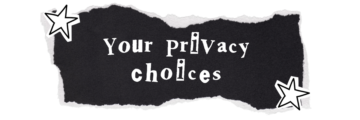 Your Privacy Choices