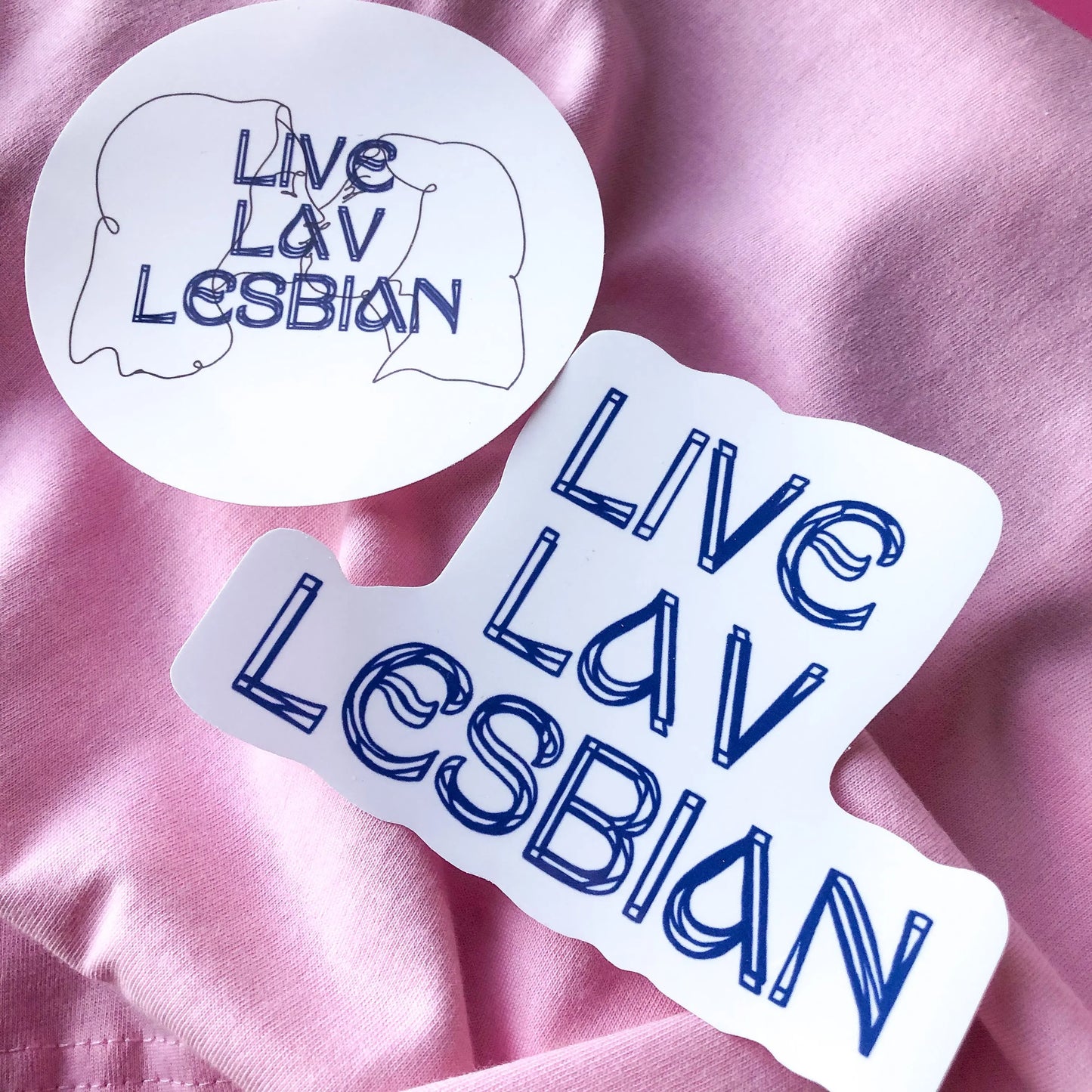 Live Lav Lesbian, sticker collab with Lavender Rodriguez Leftbians