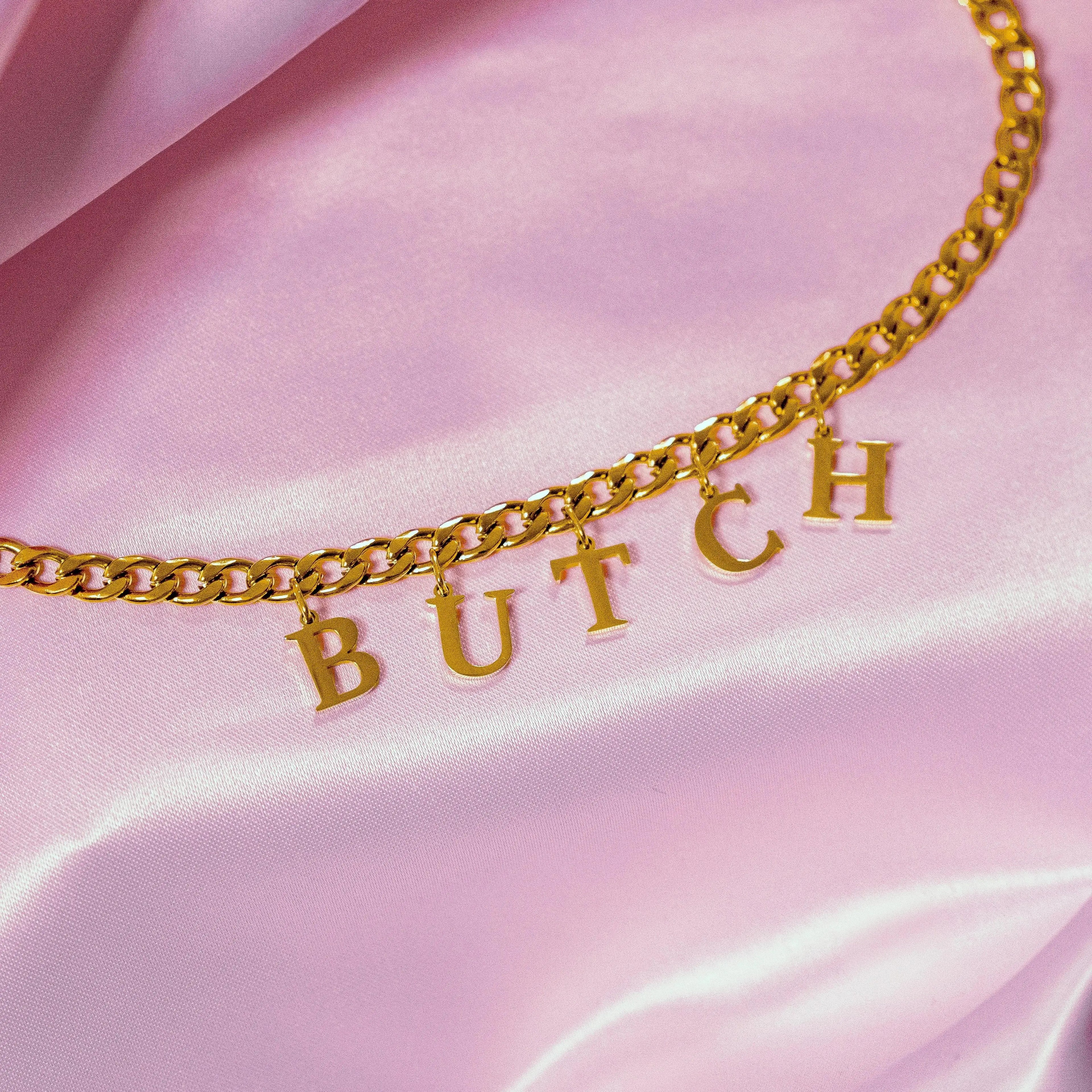 Gold BUTCH letter charm chain in 304 stainless steel Leftbians