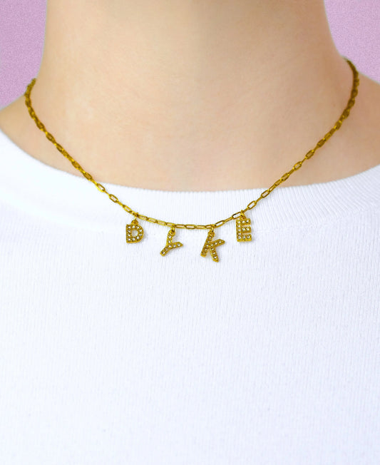 Gold Dyke sparkly word necklace in 304 stainless steel