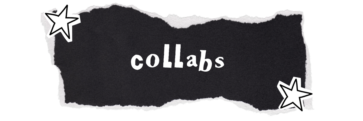 Collabs