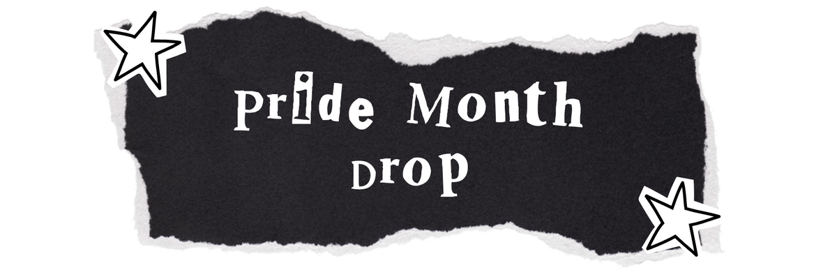 Pride Month Drop